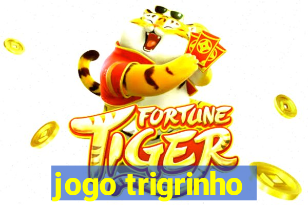 jogo trigrinho